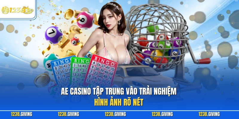 AE Casino tập trung vào trải nghiệm hình ảnh rõ nét
