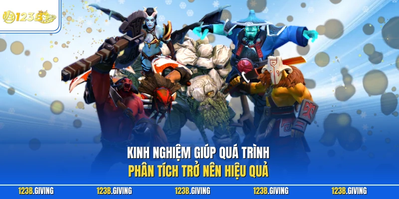 Kinh nghiệm giúp quá trình phân tích trở nên hiệu quả