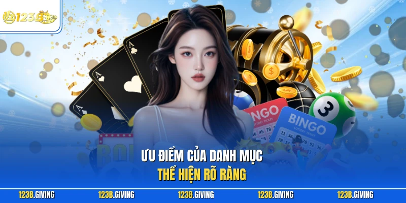 Ưu điểm của danh mục thể hiện rõ ràng